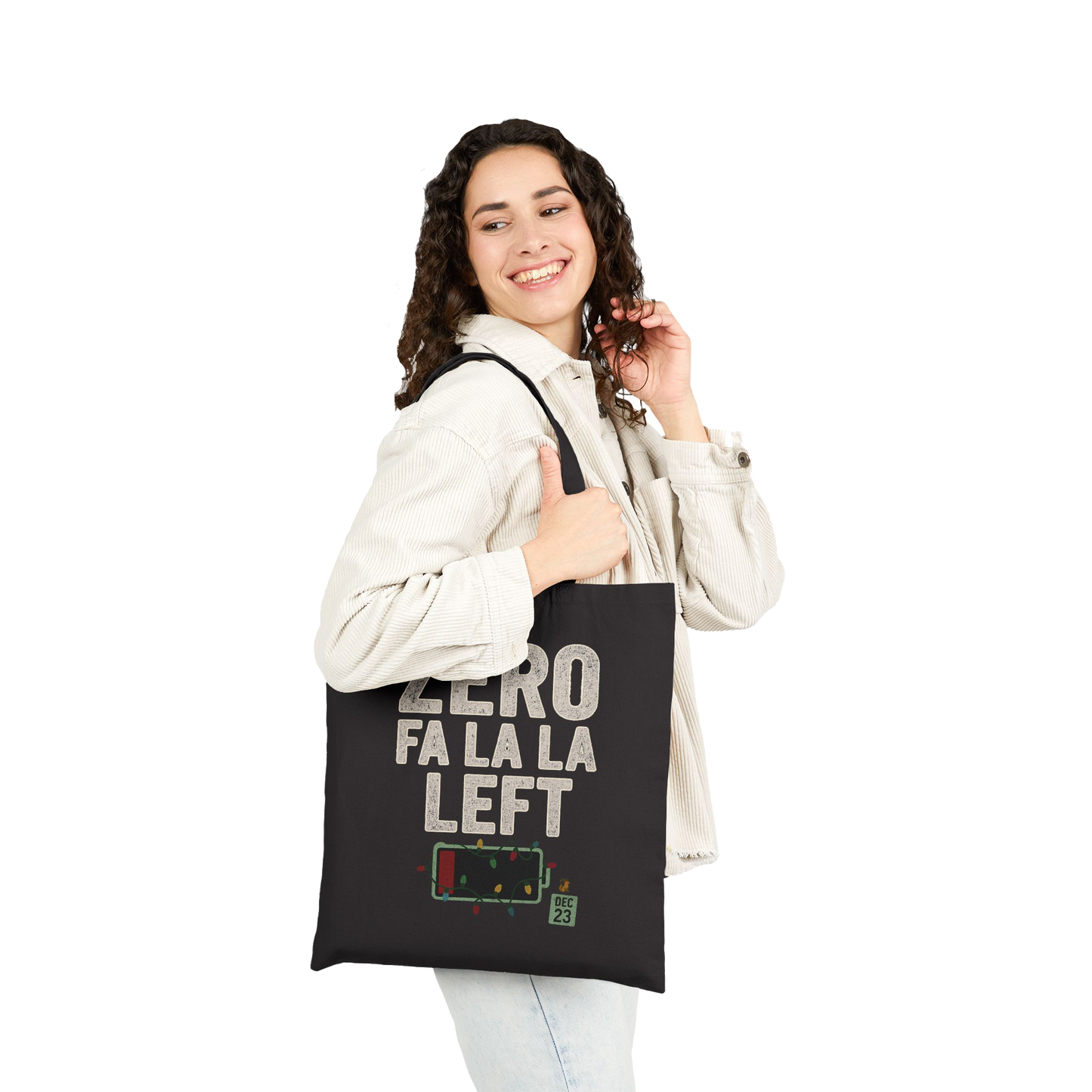 Zero Fa La La Left Holiday - Canvas Tote Bag