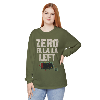 Zero Fa La La Left - Long Sleeve Holiday Shirt